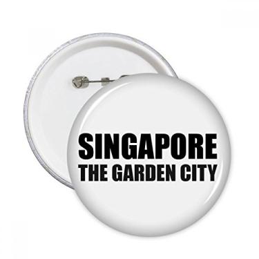 Imagem de Cingapura, The Garden City, alfinetes redondos, emblema, botão, decoração, acessório, 5 peças