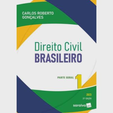 Imagem de Direito Civil Brasileiro - Vol. 1 - Parte Geral - 21? Edicao 2023