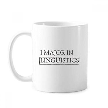 Imagem de Caneca clássica com citação I Major In Linguistics copo de cerâmica branco presente com alças 350 ml
