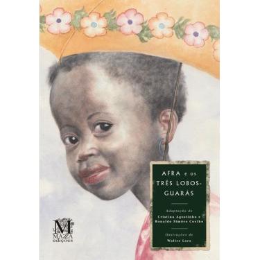 Imagem de Livro - Afra e os três lobos-guarás