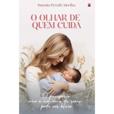 Imagem de O olhar de quem cuida - Editora Perensin
