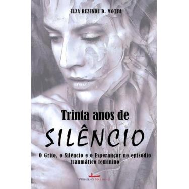 Imagem de Trinta Anos de Silêncio - VERMELHO MARINHO, Sortido