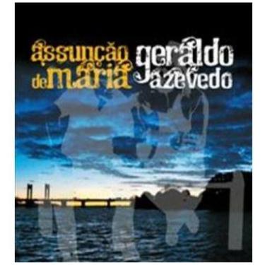 Imagem de Cd assunção de maria e geraldo azevedo - assunção de maria e - SARAPU