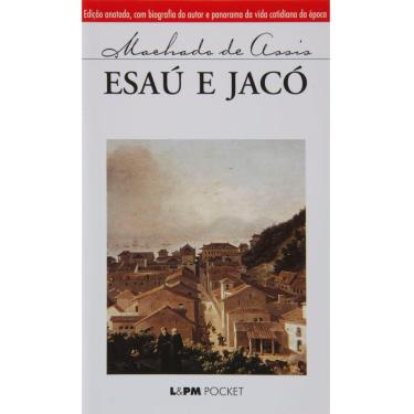 Imagem de Livro - L&PM Pocket - Esaú e Jacó - Machado de Assis