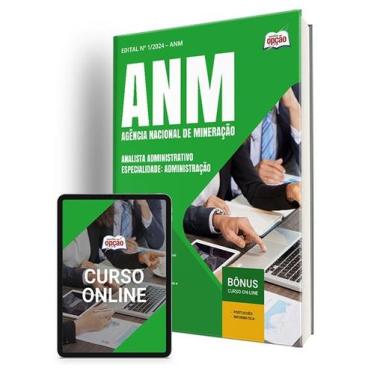 Imagem de Apostila ANM 2024 - Analista Administrativo  Especialidade: Administra