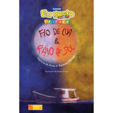 Imagem de Fio De Lua & Raio De Sol