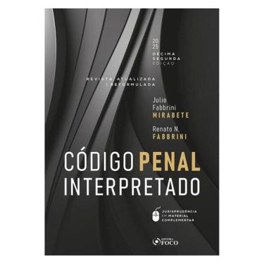 Imagem de Código Penal Interpretado - Revista, Atualizada E Reformulada - 12ª Ed - 2025