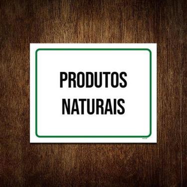 Imagem de Placa Sinalização Verde - Produtos Naturais 27X35