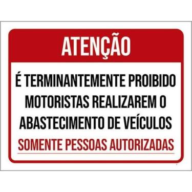 Imagem de Kit 3 Placas Proibido Abastecimento Veículos 36X46 - Sinalizo