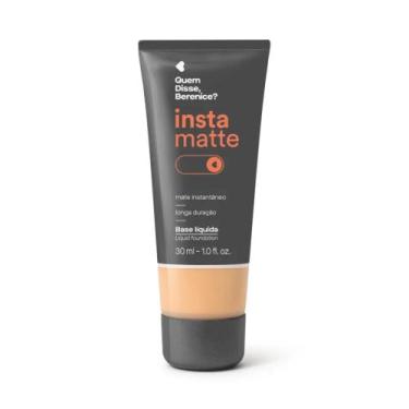 Imagem de Base Líquida Instamatte Quem Disse, Berenice 30ml - Maquiagem , Cor 19