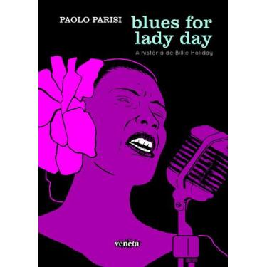 Imagem de Livro - Blues for lady day: A História De Billie Holiday