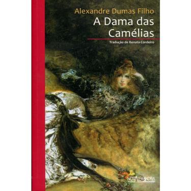 Imagem de Livro - A Dama das Camélias - 2ª Edição 2012 - Alexandre Dumas Filho