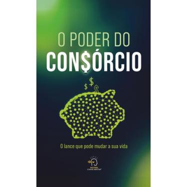 Imagem de o Poder Do Consorcio Sortido - CHAVE MESTRA EDITORA, Sortido