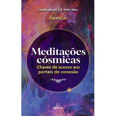 Imagem de Meditações Cósmicas - Chaves de Acesso Aos Portais de Conexão - MEROPE