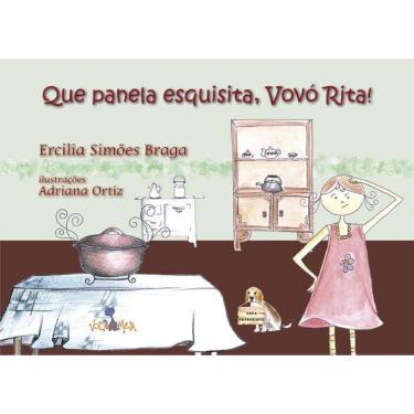 Imagem de Que panela esquisita, vovó Rita!