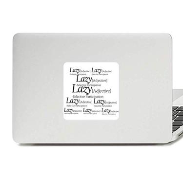 Imagem de Adesivo de vinil paster com citação divertida significado de preguiça decoração de PC