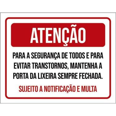 Imagem de Placa Atenção Mantenha Porta Lixeira Fechada 36X46