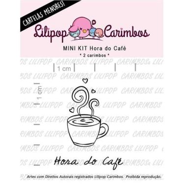 Imagem de Carimbo Mini Hora do Cafe - Cod 31000094 - 01 Unidade - Lilipop Carimb