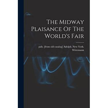 Imagem de The Midway Plaisance Of The World's Fair