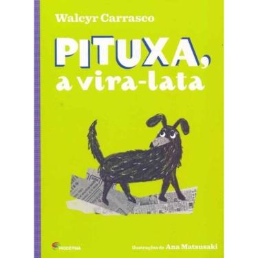 Imagem de Pituxa, A Vira-Lata - (Edicao Especial)