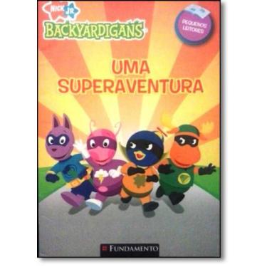 Imagem de Superaventura, Uma - Coleção Backyardigans - FUNDAMENTO, 3