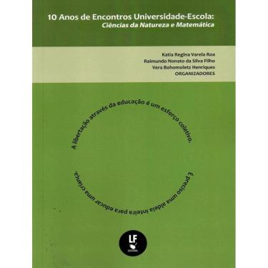 Imagem de 10 Anos De Encontros Universidade Escola - Vol. 3