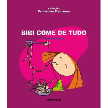 Imagem de Livro - Bibi come de tudo