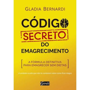 Imagem de Código Secreto do Emagrecimento: A Fórmula Definitiva Para Emagrecer Sem Dietas