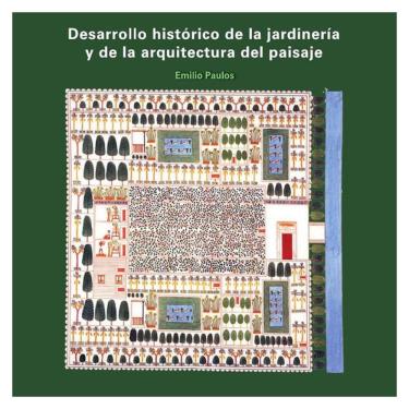 Imagem de Desarrollo histórico de la jardinería y de la arquitectura del paisaje  - Espanhol