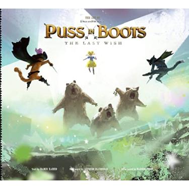 Imagem de The Art of DreamWorks Puss in Boots: The Last Wish