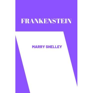Imagem de frankenstein by Mary Shelley