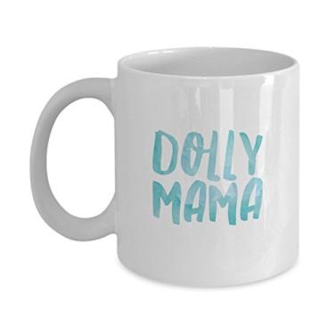 Imagem de Caneca Dolly Mama – Caneca de café para amantes de bonecas – Chá chocolate quente