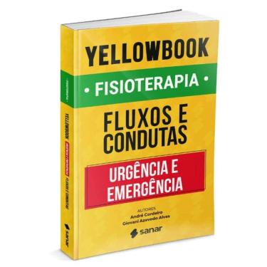 Imagem de Yellowbook Fisioterapia: Fluxos e Condutas em Urgências e Emergências