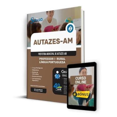 Imagem de Apostila Prefeitura de Autazes - AM 2024 - Professor I - Rural - Língu