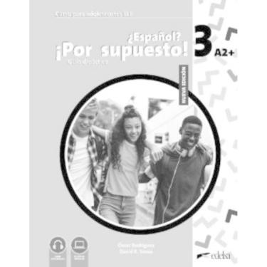 Imagem de Nuevo Espanol Por Supuesto 3 (A2+) - Guia Didactica - 2ª Edicion