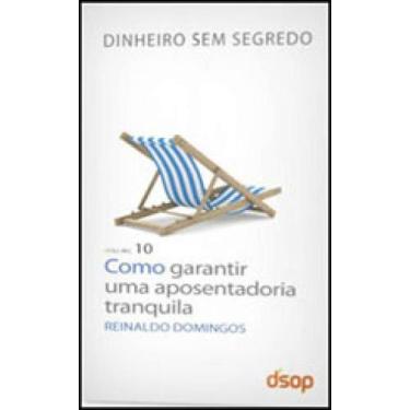 Imagem de Como conseguir uma aposentadoria tranquila - vol.10 - coleçao dinheiro