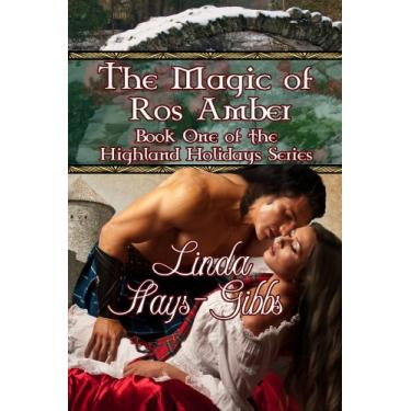 Imagem de The Magic of Ros Amber (The Highland Holidays Series Book 1) (English Edition)