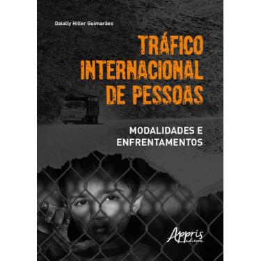 Imagem de Livro - TRÁFICO INTERNACIONAL DE PESSOAS: