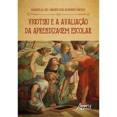 Imagem de Livro - Vigotski e a avaliação da aprendizagem escolar