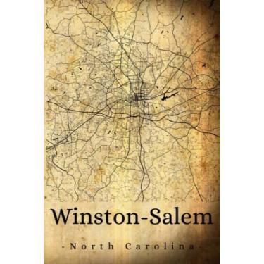 Imagem de Winston-Salem North Carolina: Your city, your region, your home! | Composition Notebook 6x9 lined 120 pages