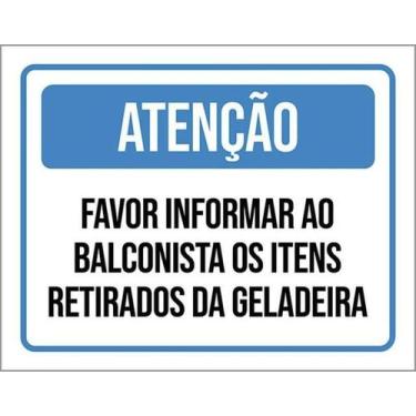 Imagem de Kit 10 Placas Favor Informar Balconistas Retirados Geladeira - Sinaliz