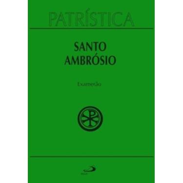 Imagem de Patrística Vol. 26 - Examerão: Os Seis Dias Da Criação - PAULUS, 3