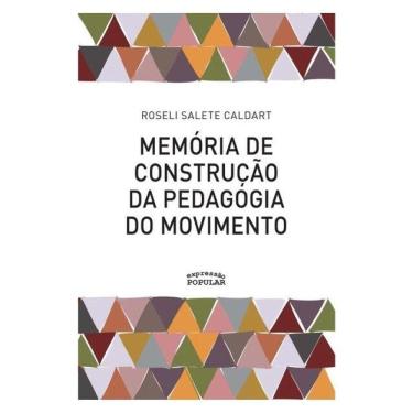 Imagem de Memória De Construção Da Pedagogia Do Movimento