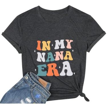 Imagem de Camiseta feminina Nana com estampa de coração fofo Gigi Life Letter Print Grandma Shirt Casual Gigi Gift Top, Nana Era, XXG