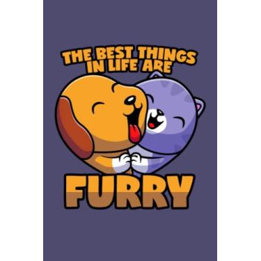 Imagem de The Best Things In Life Are Furry: Dot Grid Journal Notebook (6x9 inches) with 120 Pages