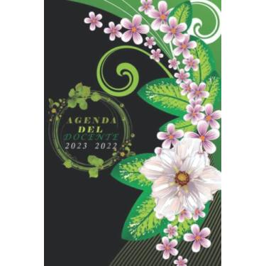 Imagem de Agenda del Docente 2022 2023: Agenda del docente 2022 2023: Planner scolastico e calendario insegnanti 2022-2023, pianificatore e calendario per il nuovo anno scolastico dal 1