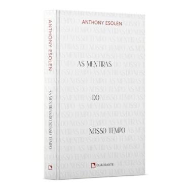 Imagem de As Mentiras Do Nosso Tempo