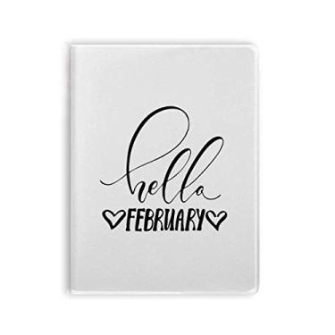 Imagem de Caderno de anotações escritas à mão com citação Hello Fevereiro, capa macia