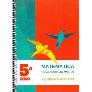 Imagem de Matemática Para O Ensino Fundamental - Caderno De Atividades 5º Ano