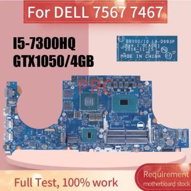 Imagem de Placa-mãe portátil para DELL Inspiron  Notebook Mainboard  LA-D993P  I5-7300HQ  GTX1050  4GB  7567